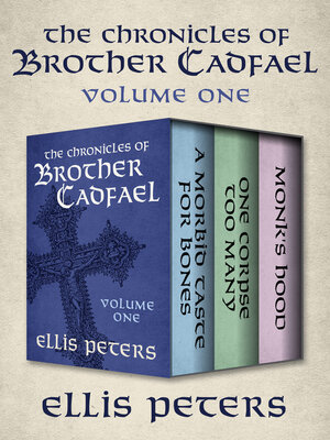 cover image of The Chronicles of Brother Cadfael, Volume One